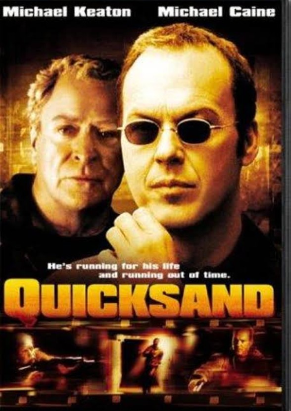 Quicksand.
