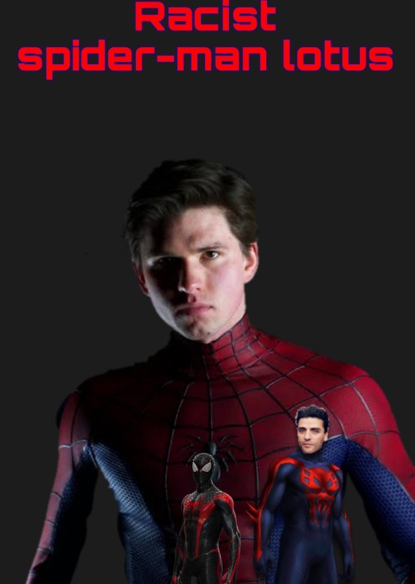 Racist spider-man lotus movie