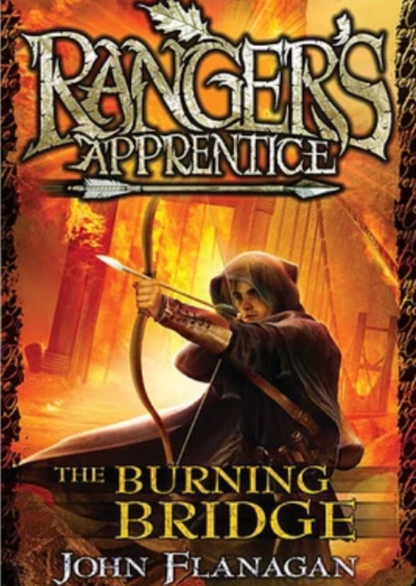 Ranger's Apprentice: The Burning Bridge