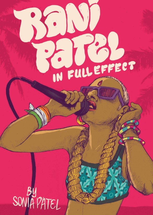 Rani Patel In Full Effect
