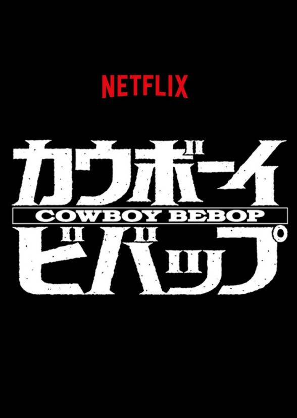 Re-cast Netflix's Cowboy Bebop