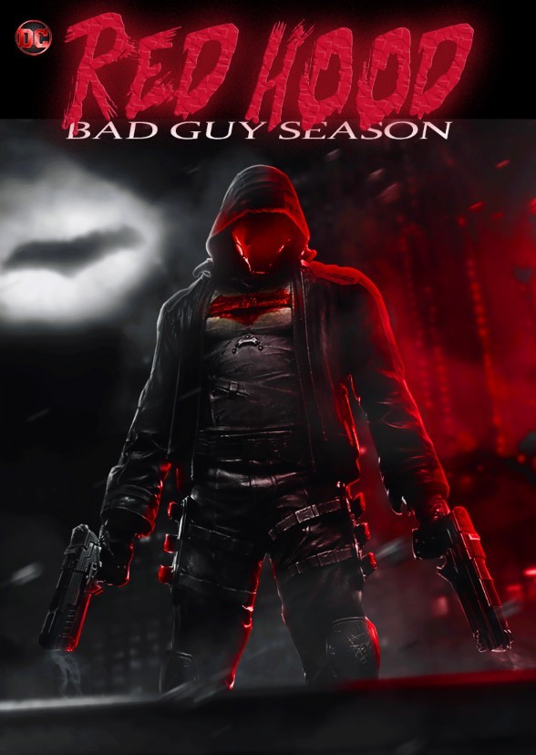 Red Hood ; Bad Guy Season (2023)