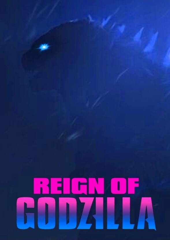 Reign of Godzilla (2022)