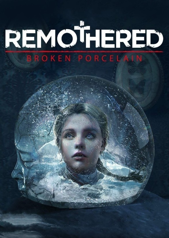 Remothered: Broken Porcelain