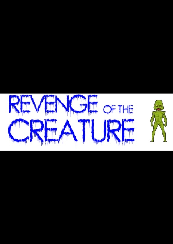 Revenge of the the Creature