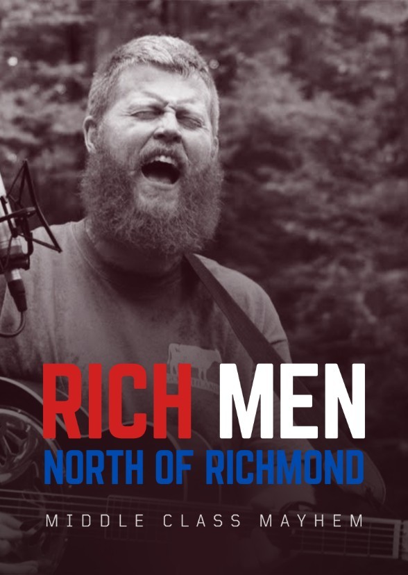Rich Men North of Richmond