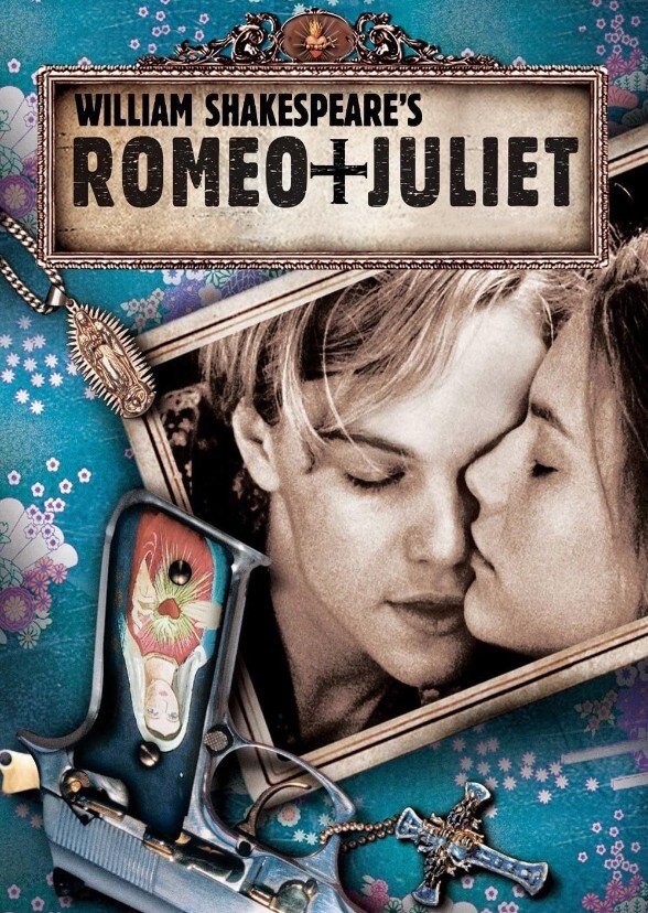 Romeo And Juliet 1996 Reboot / Remake