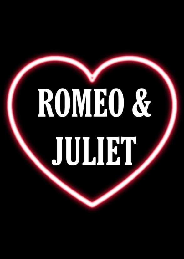 Romeo and Juliet 