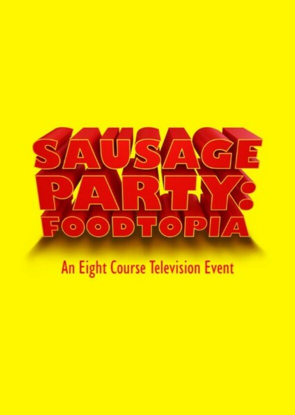 Sausage Party: Foodtopia (2023)