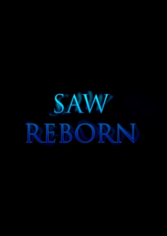Saw Reborn