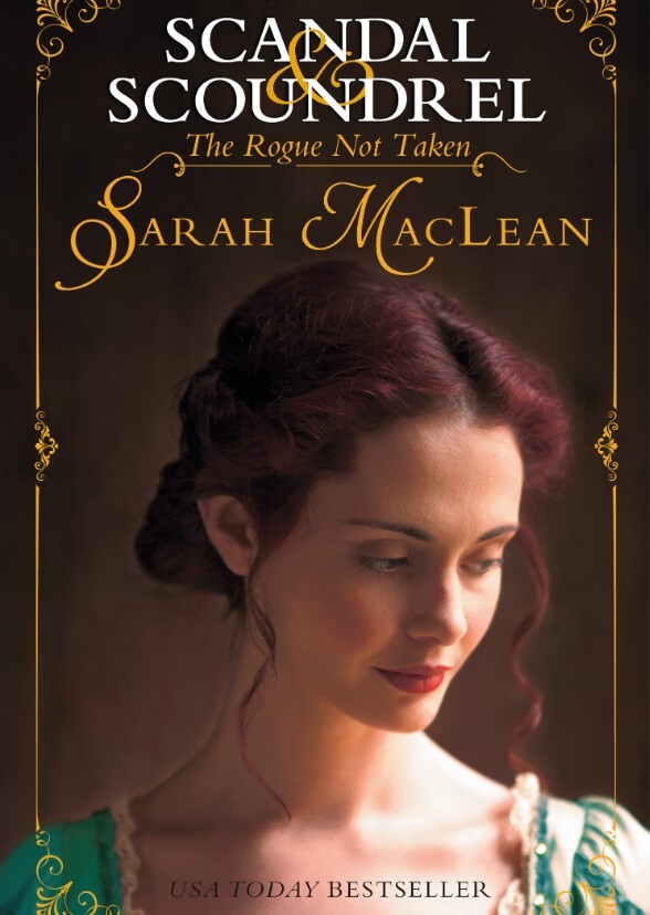 Scandal & Scoundrel Series | The Rogue Not Taken