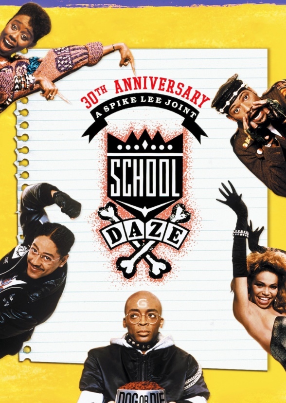 School Daze (1988) Reboot