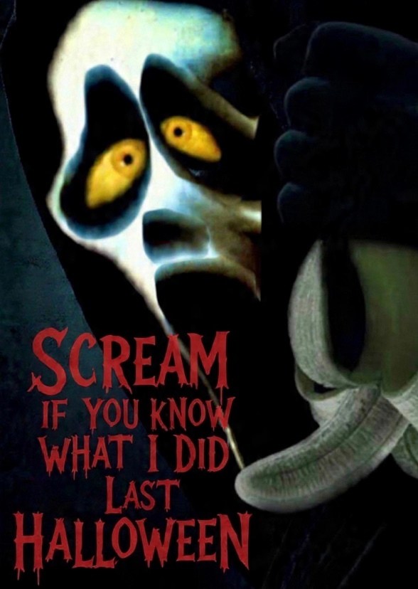 Scream If You Know What I Did Last Halloween