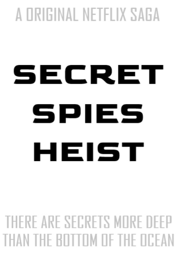 Secret Spies Heist