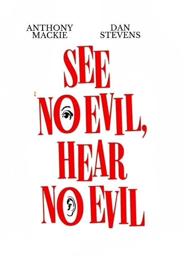See No Evil, Hear No Evil
