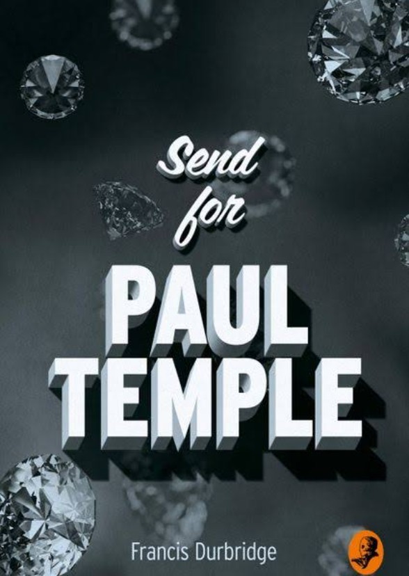 Send for Paul Temple 