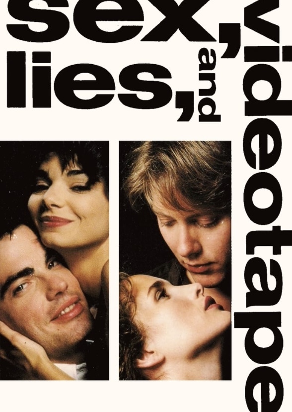Sex, Lies and Videotape 