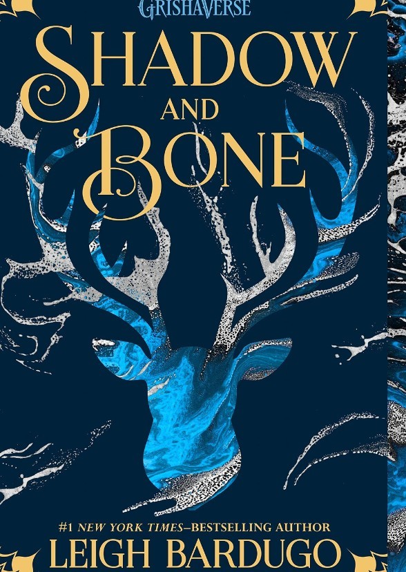 Shadow and Bone