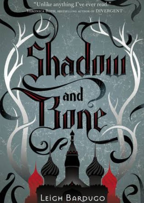Shadow and Bones