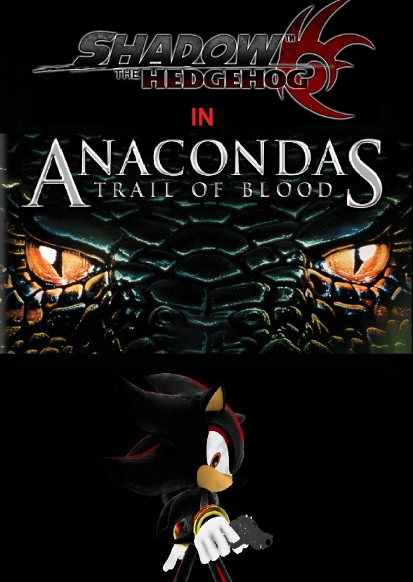 Shadow in Anacondas: Trails of Blood