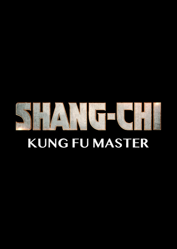 Shang Chi : Master of Kung-fu