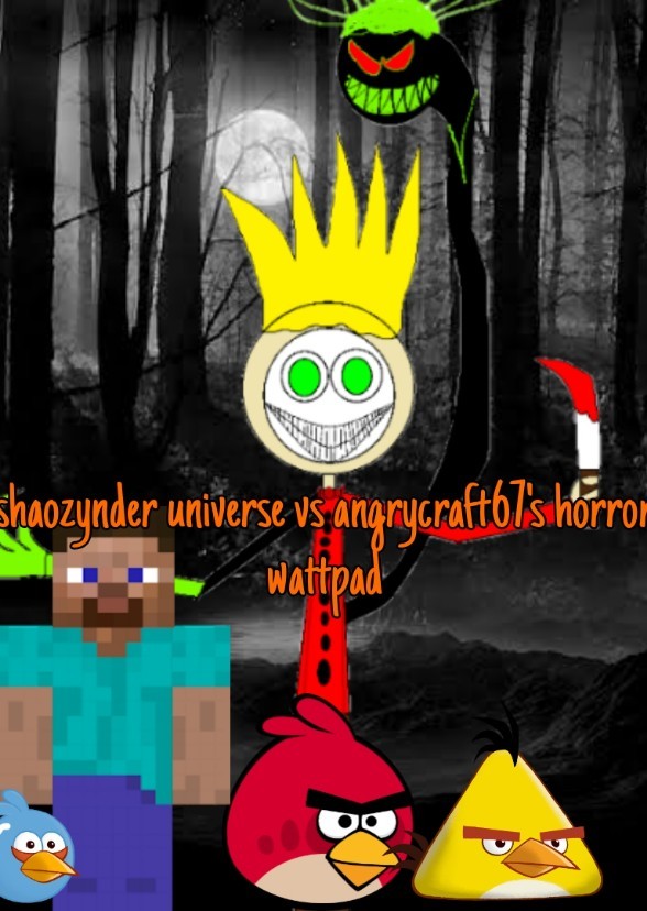 Shaozynder Universe Vs Angrycraft67's Horror Wattpad gebderbend