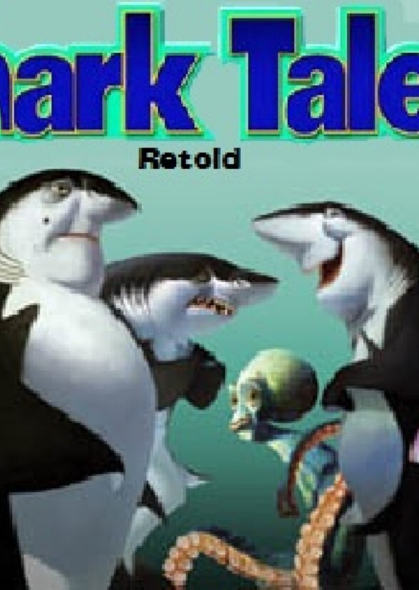 Shark Tale Retold
