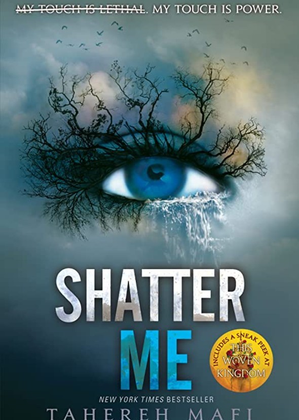 Shatter Me