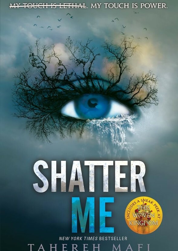 Shatter Me