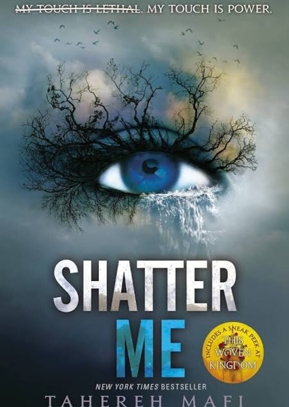 Shatter Me