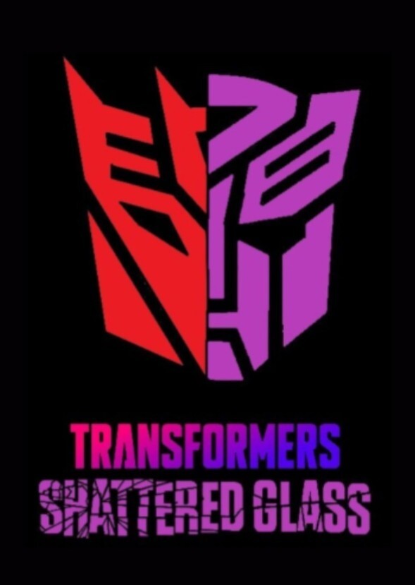 Transformers Shattered Glass