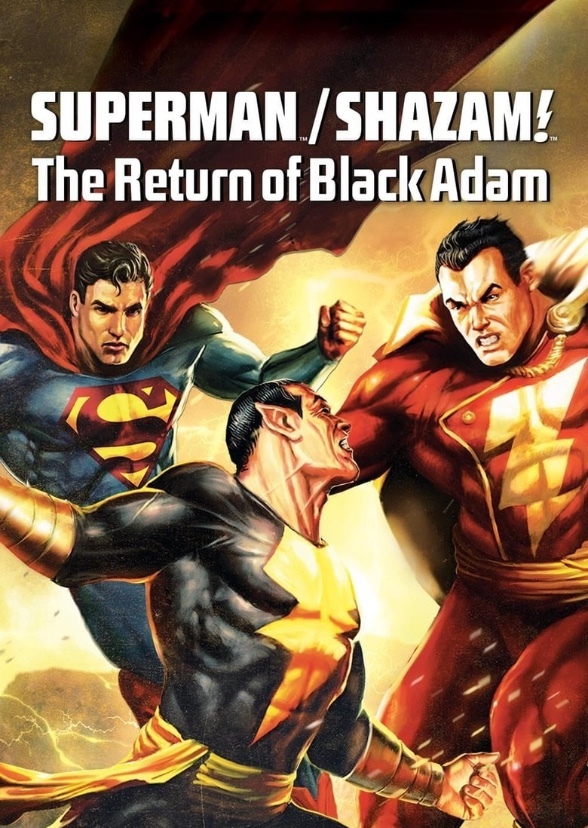 Shazam/Superman : The Return of Black Adam