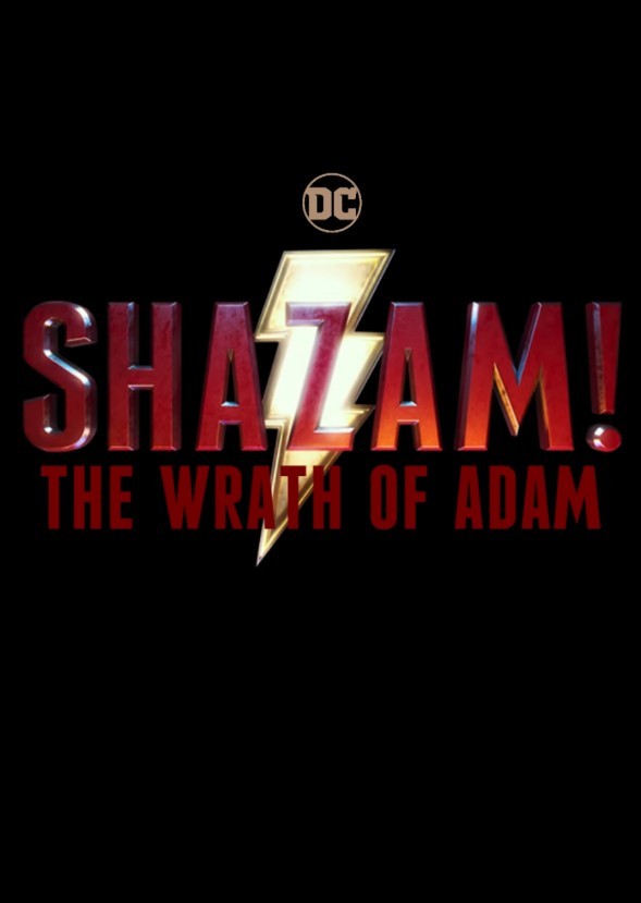 Shazam! The Wrath of Adam