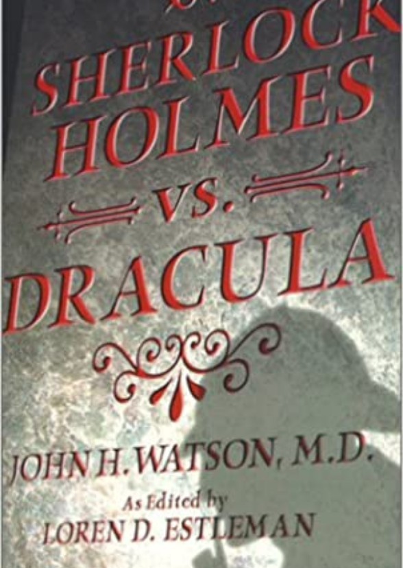 Sherlock Holmes and the Return of Dracula