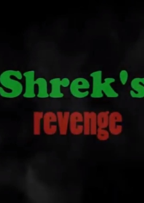 Shrek’s Revenge