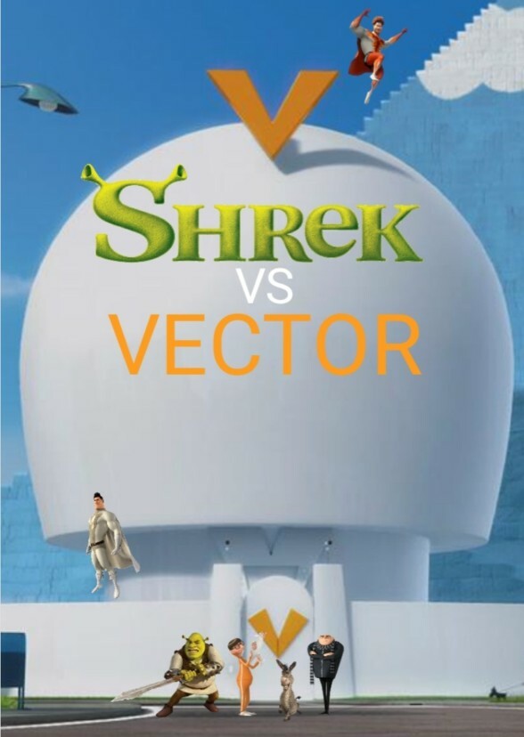 SHREK VS VECTOR Fan Casting on myCast