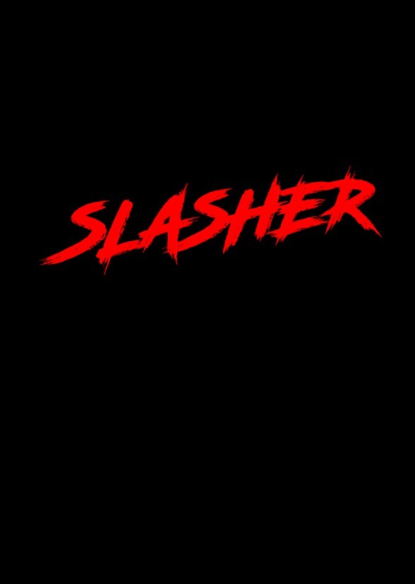 Slasher