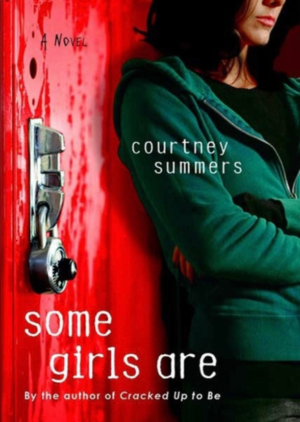 Some Girls Are