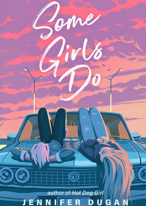 Some Girls Do