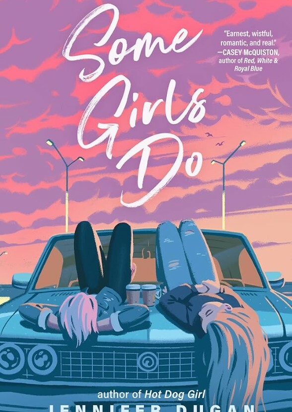 Some girls do