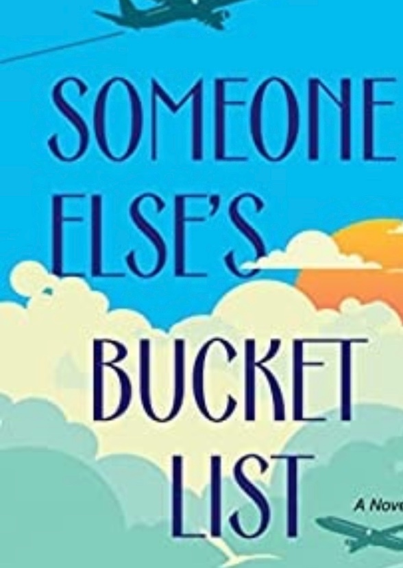 Someone’s Else’s Bucket List 