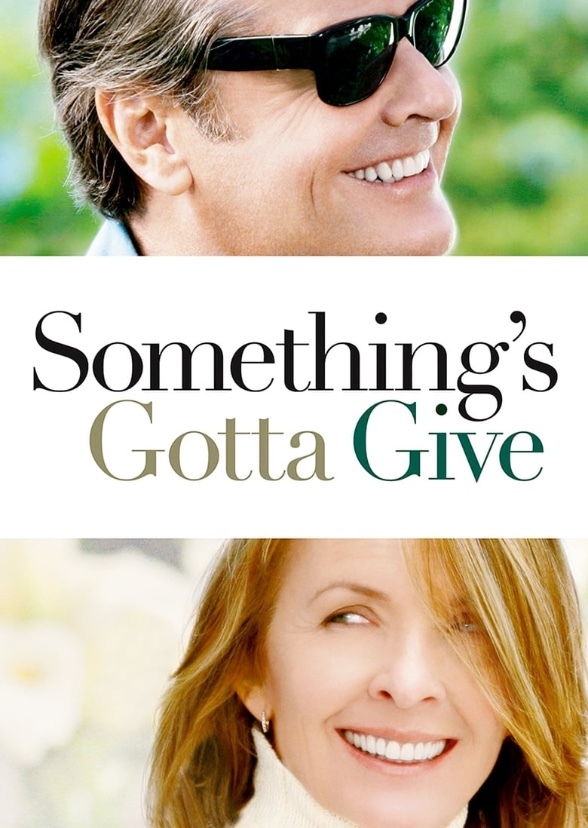 Something’s Gotta Give (2023)