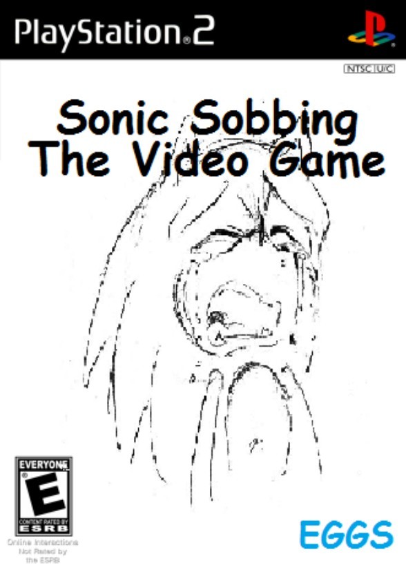 Sonic Sobbing: The Movie