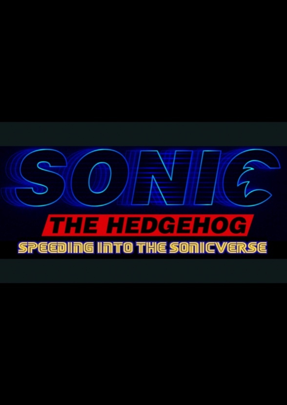 Sonic : Speeding into the Sonicverse