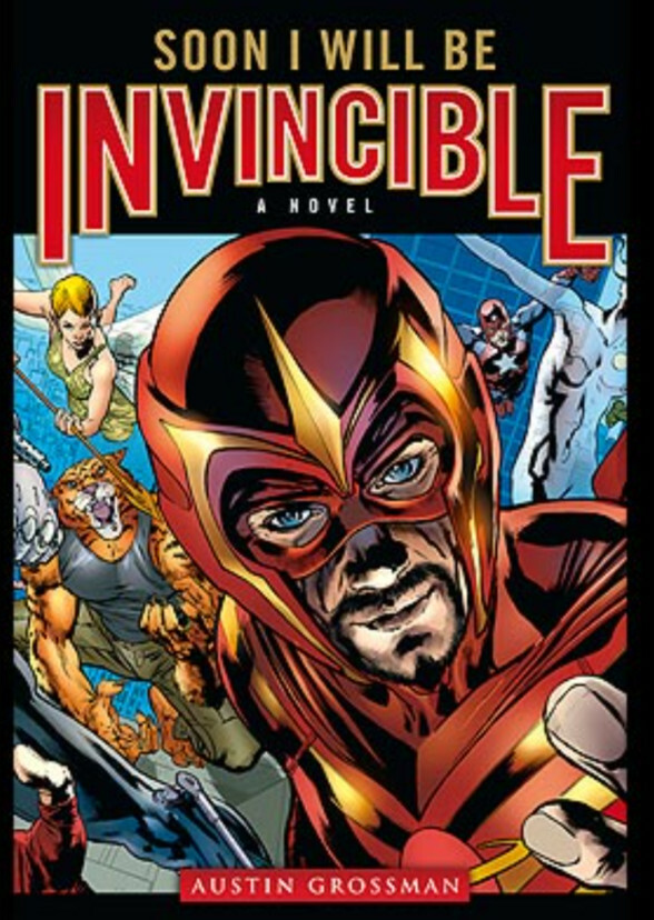 Soon I will be invincible 