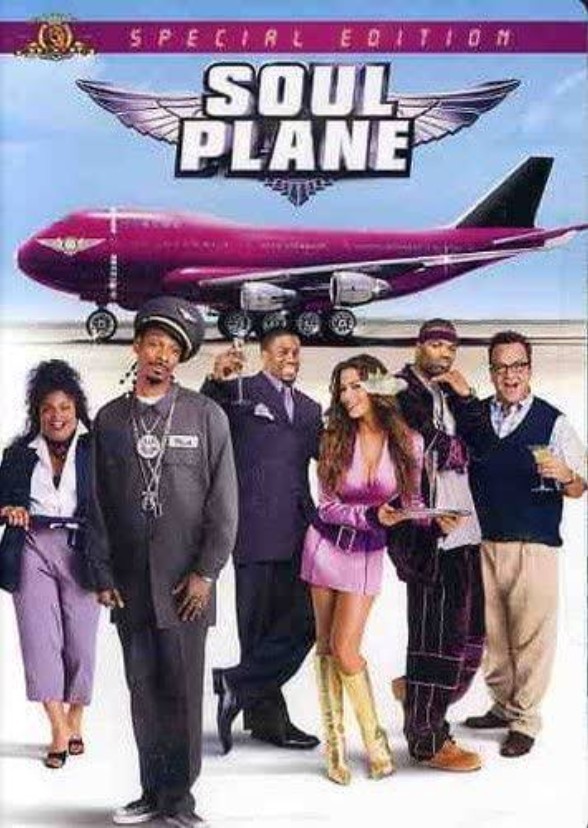 Soul Plane.