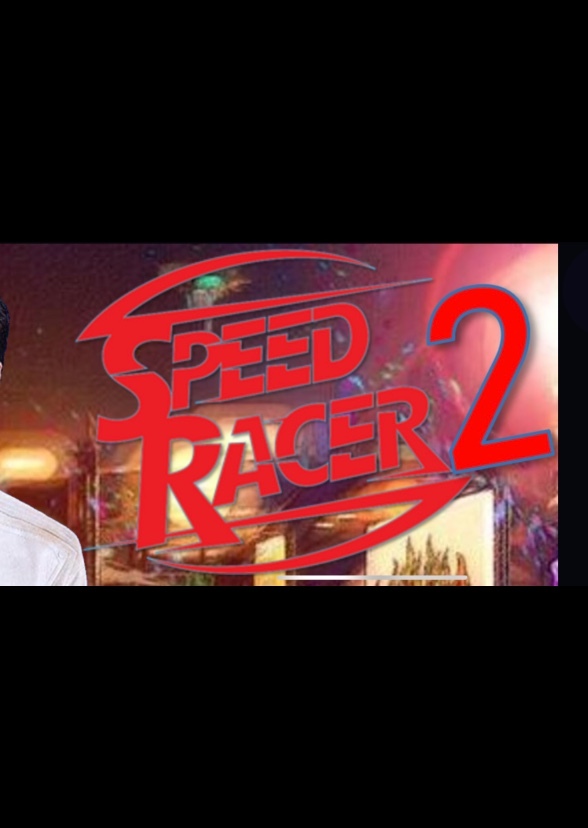 Speed Racer 2 (2012)