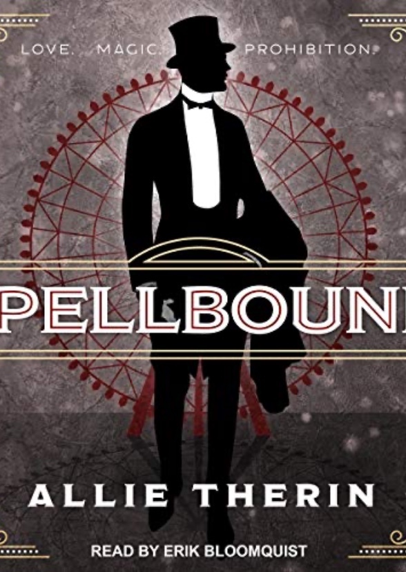 Spellbound: A Paranormal Historical Romance (Magic in Manhattan Book 1)