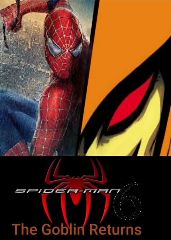 Spider-Man 6: The Goblin Returns