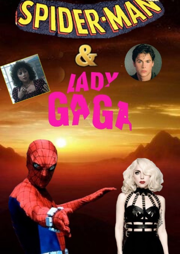 Spider Man and Lady Gaga